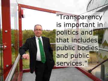 Transparency is important in politics and that includes public bodies and public services